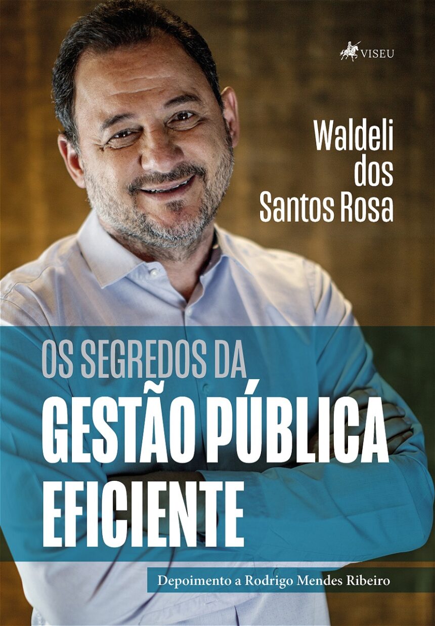 Com prefácio do ministro do TCU, editora lança livro “Os Segredos da Gestão Pública Eficiente”