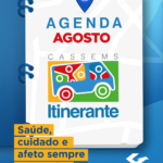 Cassems Itinerante divulga calendário do mês de agosto