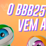 Saiba quantos milhões a Globo pode faturar com patrocínios do BBB 25