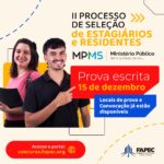 MPMS divulga locais de prova para o II Processo Seletivo de Estagiários e Residentes